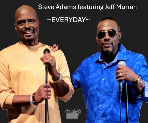 Everyday featuring Jeff Murrah - Steve Adams