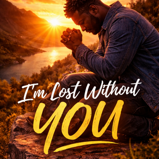 I'm Lost Without YOU - Steve Adams